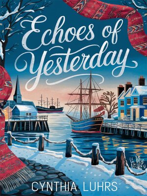 cover image of Echoes of Yesterday